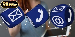 Liên Hệ 98WIN Để Nhận Hỗ Trợ Chăm Sóc Khách Hàng Tận Tâm