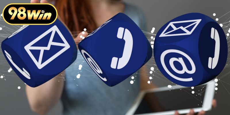 Liên Hệ 98WIN Để Nhận Hỗ Trợ Chăm Sóc Khách Hàng Tận Tâm